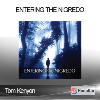 Tom Kenyon - Entering The Nigredo