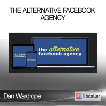 The Alternative Facebook Agency - Dan Wardrope