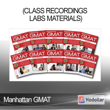 Manhattan GMAT (Class Recordings Labs Materials)