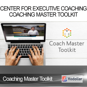 Center For Executive Coaching - Coaching Master Toolkit