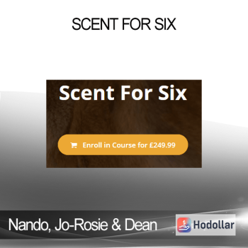Nando, Jo-Rosie & Dean - Scent For Six