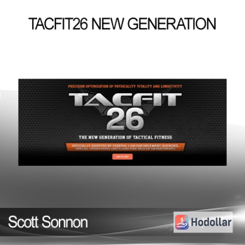 Scott Sonnon - Tacfit26 New Generation