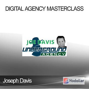Joseph Davis - Digital Agency Masterclass